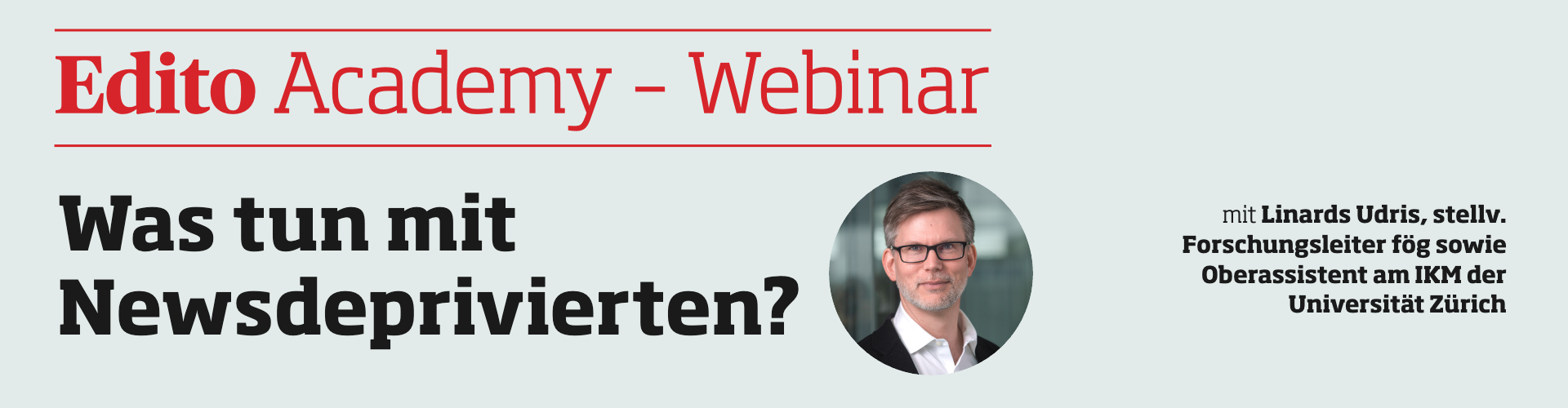 Was tun mit Newsdeprivierten?